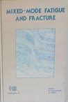 Mixed-Mode Fatigue and Fracture (ESIS 14) Mixed-Mode Fatigue and Fracture (ESIS 14)
