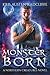 Monster Born (Northern Creatures #1) by Kris Austen Radcliffe