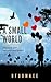 A Small World by Ufuomaee A Small World by Ufuomaee