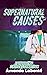 Supernatural Causes 02: Cri...