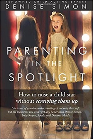 Parenting in the Spotlight: How to raise a child star without screwing them up