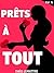 Prêts à tout (Prêts à tout, #1)