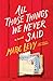 All Those Things We Never Said by Marc Levy All Those Things We Never Said by Marc Levy