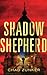 Shadow Shepherd (Sam Callahan, 2)