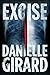 Excise (Dr. Schwartzman, #2)