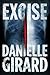Excise (Dr. Schwartzman, #2)