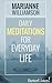 Daily Meditations for Everyday Life