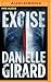Excise (Dr. Schwartzman, #2)