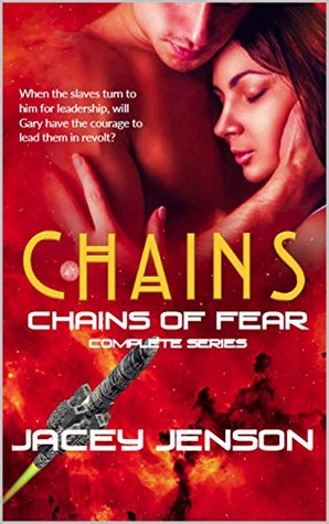 Chains: Chains of Fear, Books 1-3 (Kindle Edition)