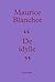 De idylle by Maurice Blanchot