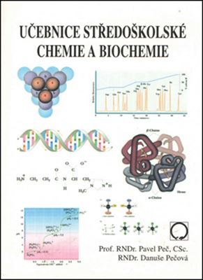 Učebnice stredoškolské chémie a biochémie (Hardcover)