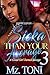 Sicka Than Your Average 3 by Mz Toni