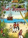 Les Fabuleuses Dérives de la Santa Sardinha - Tome 01 (French Edition) Les Fabuleuses Dérives de la Santa Sardinha - Tome 01 (French Edition)