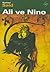 Ali ve Nino by Kurban Said Ali ve Nino by Kurban Said