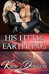 His Little Earthling by Katie Douglas