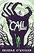 The Call (The Call, #1)