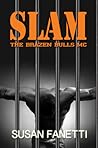 Slam (Brazen Bulls MC, #3)