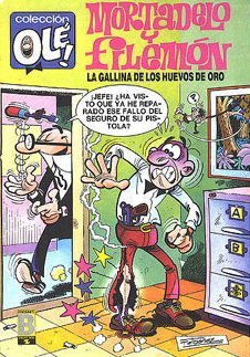 La gallina de los huevos de oro (Mortadelo y Filemón, #30)