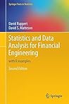 Statistics and Data Analysis for Financial Engineering: with R examples (Springer Texts in Statistics) Statistics and Data Analysis for Financial Engineering: with R examples (Springer Texts in Statistics)