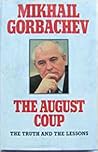 The August Coup: ...