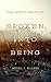 Spoken into Being by Michael E. Williams