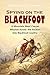 Spying on the Blackfoot: A ...