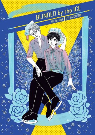 Blinded By the Ice - Yuri!!! on Ice fanbook