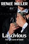 Lascivious (For the Love of Gods)