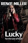 Lucky (For the Love of Gods)