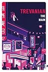 The Main by Trevanian The Main by Trevanian