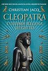 Cleopatra. L'ulti...