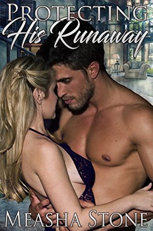 Protecting His Runaway (Owned and Protected #2)