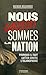 Nous (aussi) sommes la Nation by Marwan Muhammad
