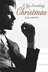 I Spy Something Christmas by Josh Lanyon