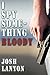 I Spy Something Bloody (I Spy, #1)