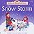 The Snow Storm (Usborne Farmyard Tales)