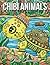 Chibi Animals: An Adult Coloring Book with Adorable Cartoon Animals, Cute Nature Scenes, and Relaxing Patterns for Animal Lovers (Cute Animal Coloring Books)