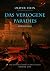 Das verlogene Paradies: Ein...