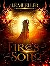 Fire's Song by J.E. Mueller