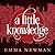 A Little Knowledge (The Split Worlds, #4) by Emma Newman
