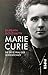 Marie Curie by Barbara Goldsmith