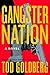 Gangster Nation by Tod Goldberg