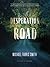 Desperation Road