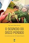 O segredo do disco perdido (Portuguese Edition)