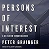 Persons of Interest by Peter Grainger