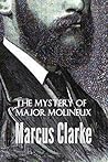 The Mystery of Major Molineux The Mystery of Major Molineux