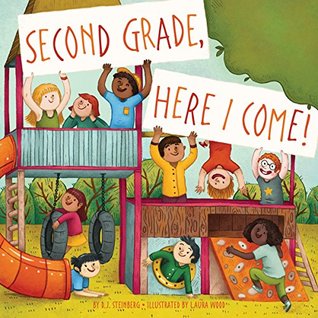 Second Grade, Here I Come! (Kindle Edition)
