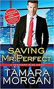 Saving Mr. Perfect