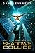 Shadows Collide (Psionic Earth Book 2)