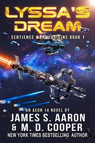 Lyssa's Dream (The Sentience Wars: Origins, #1)
